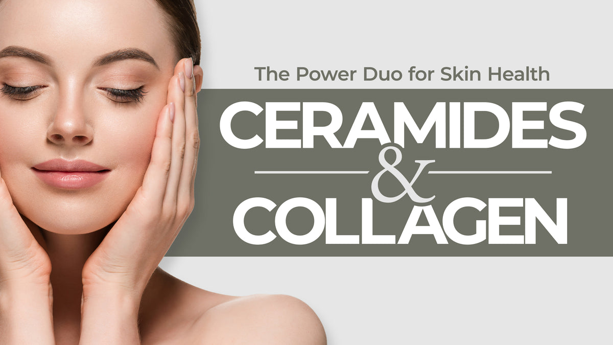 The Power Duo For Skin Health Ceramides And Collagen Pravada Private