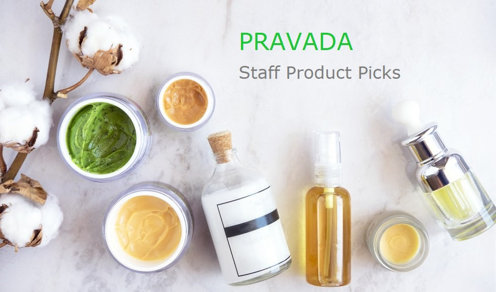 Pravada's Staff Product Picks