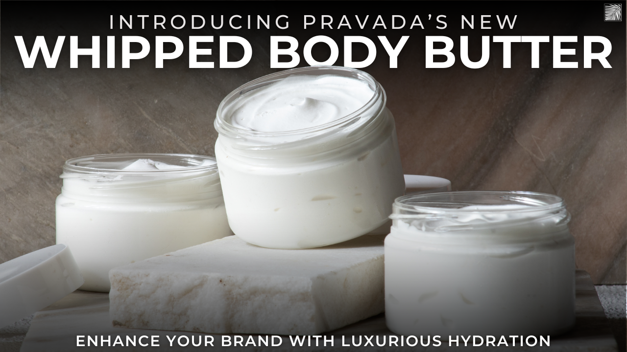 Luxurious Hydration: Pravada's New Whipped Body Butter with Shea & Cocoa